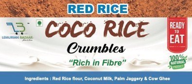 Red Rice-Coco Rice Crumbles | சிவப்பு அரிசி ஓட்டு மாவு - Image 3